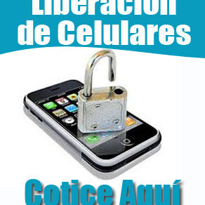 reparacion y liberacion de celulares